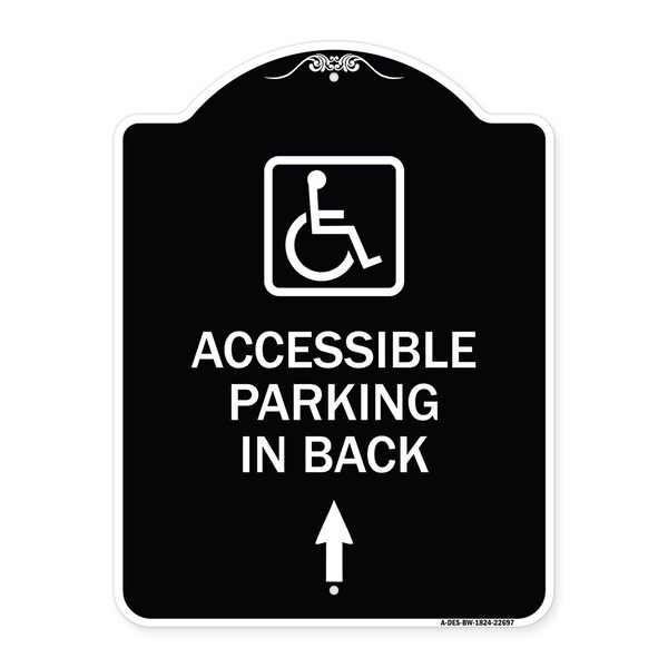 W/ NY Approved Isa Accessible Parking on Up Arrow Heavy-Gauge Alum Sign, 24" x 18", BW-1824-22697